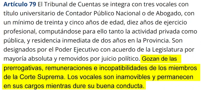 La Constitución de la provincia otorga a las autoridades del Tribunal de Cuentas privilegios similares a los de los miembros de la Corte Suprema de Justicia.